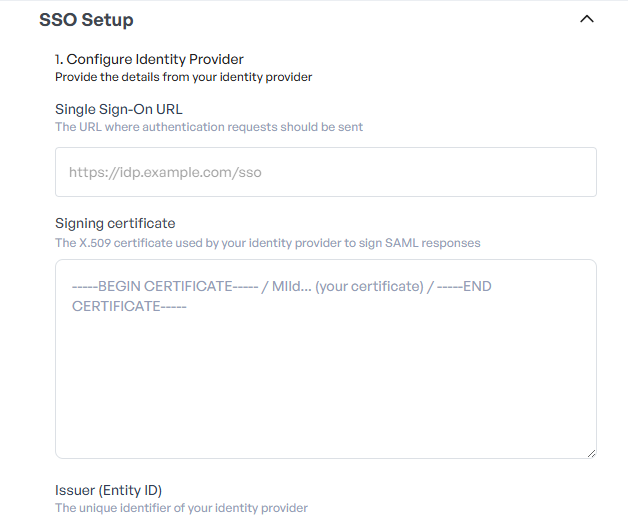 Screenshot of an SSO setup interface showing fields for configuring an identity provider, including Single Sign-On URL, signing certificate, and Issuer (Entity ID).