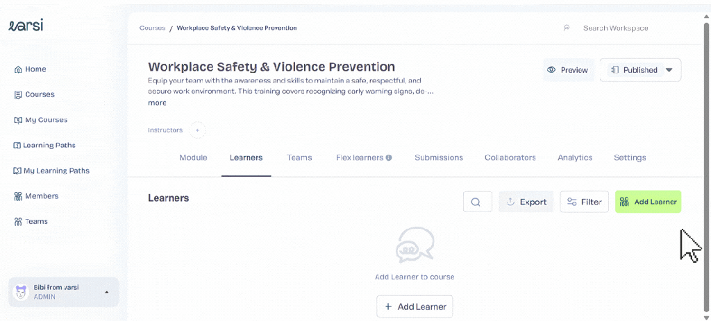 Screenshot of an online training platform dashboard titled 'Workplace Safety & Violence Prevention' with options for adding learners and managing courses.